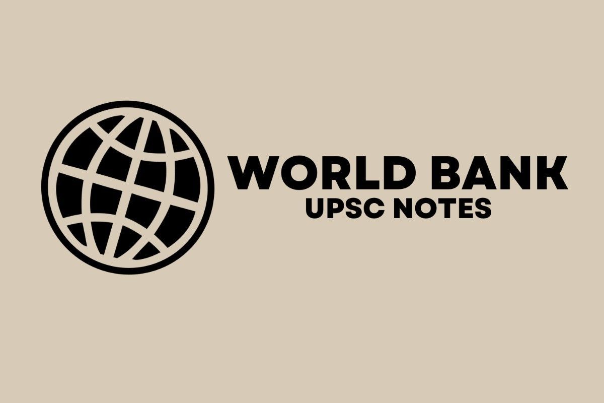 World Bank B.com Notes.pdf World Bank UPSC Notes: History, Objectives, Functions & Reforms